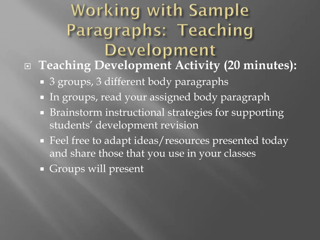 teaching development activity 20 minutes 3 groups