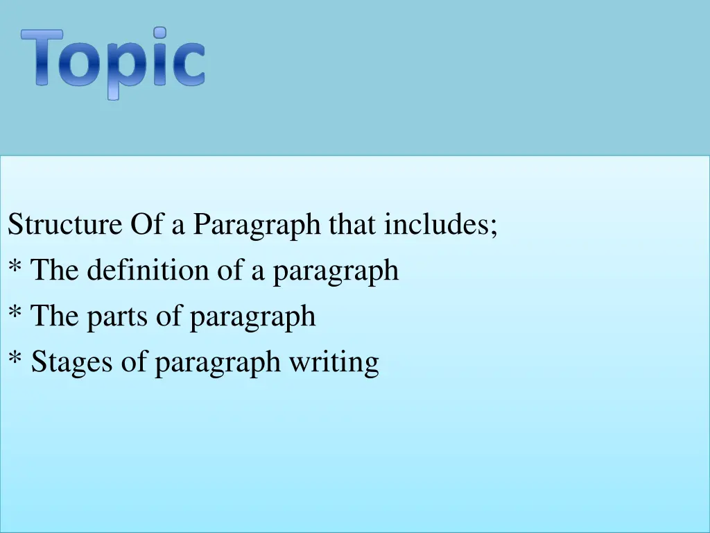 structure of a paragraph that includes