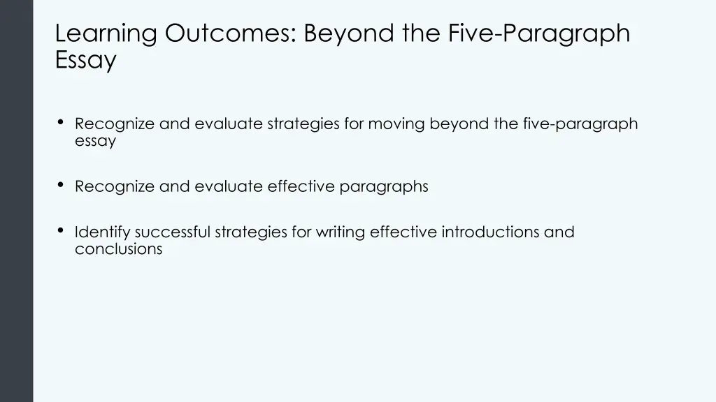 learning outcomes beyond the five paragraph essay