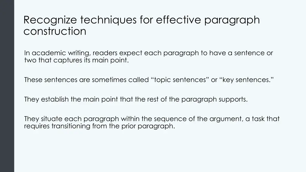 recognize techniques for effective paragraph