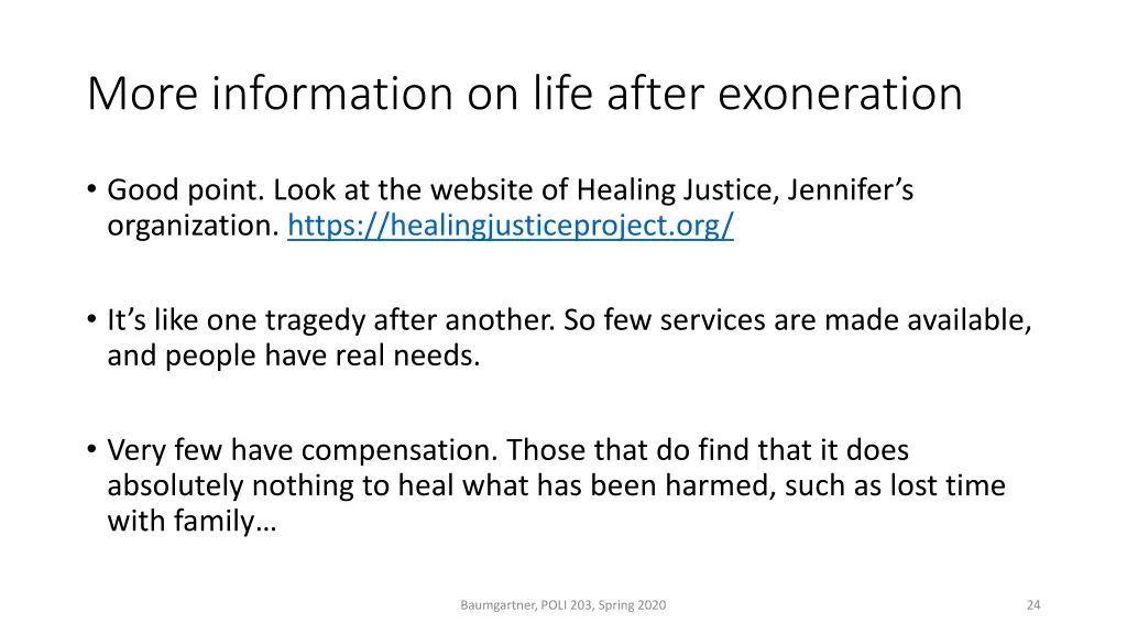 more information on life after exoneration