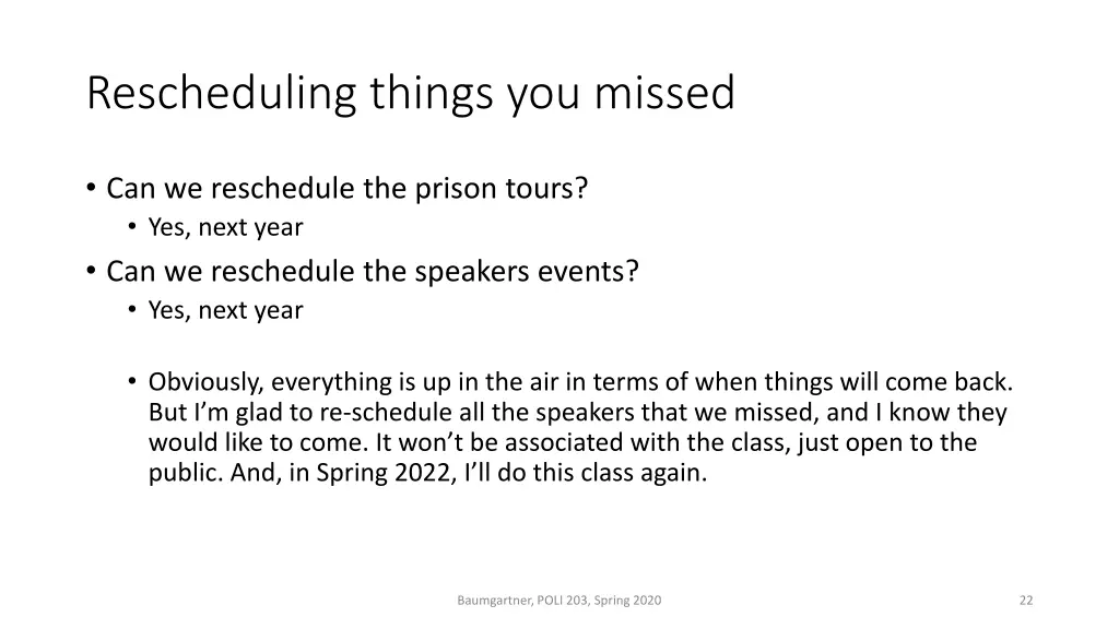 rescheduling things you missed