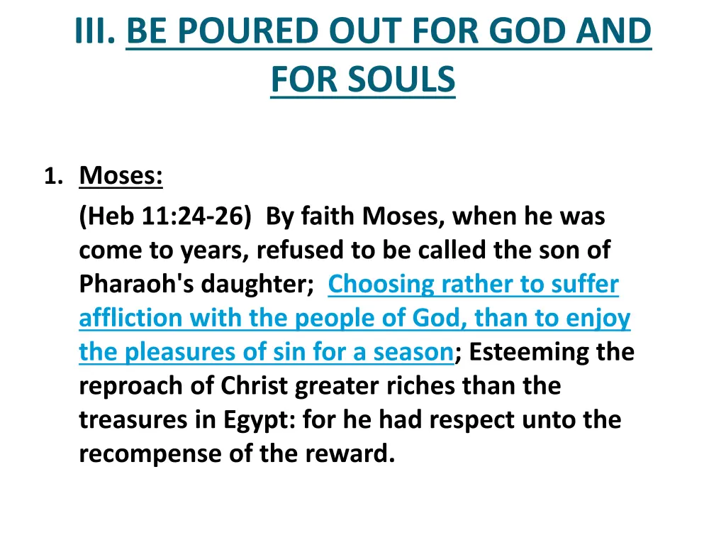 iii be poured out for god and for souls