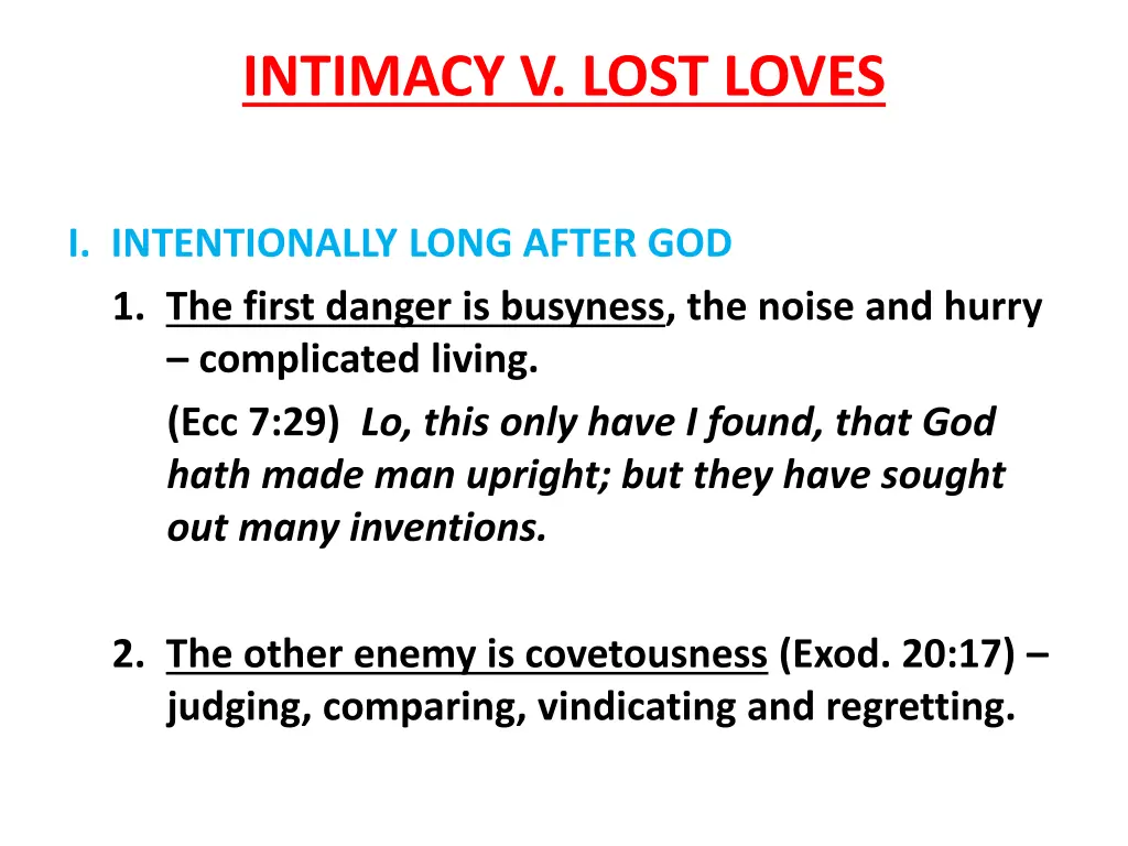 intimacy v lost loves