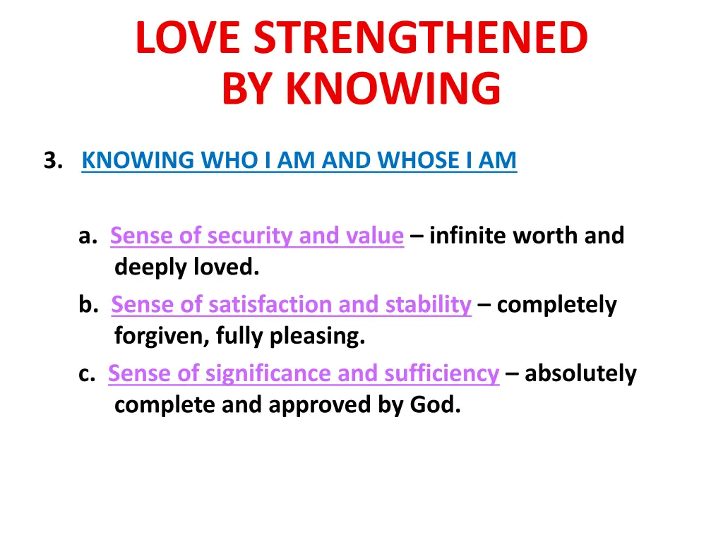 love strengthened by knowing 2