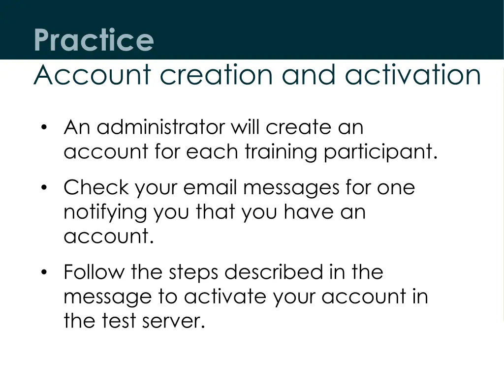 practice account creation and activation