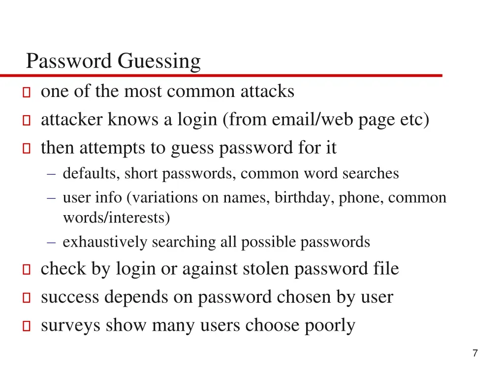 password guessing one of the most common attacks