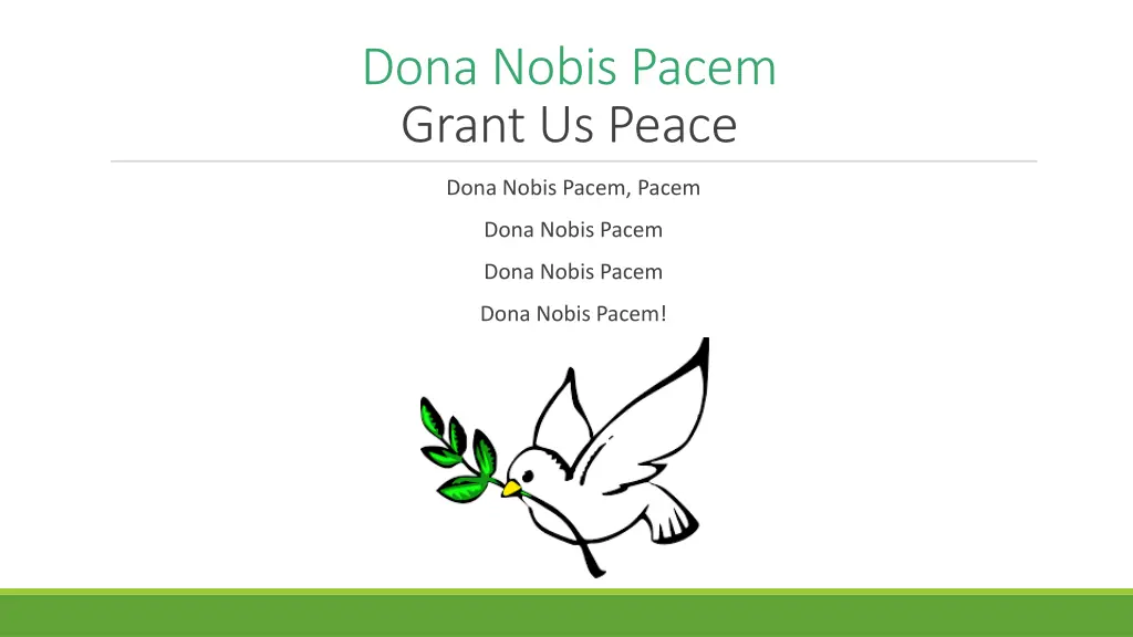 dona nobis pacem grant us peace