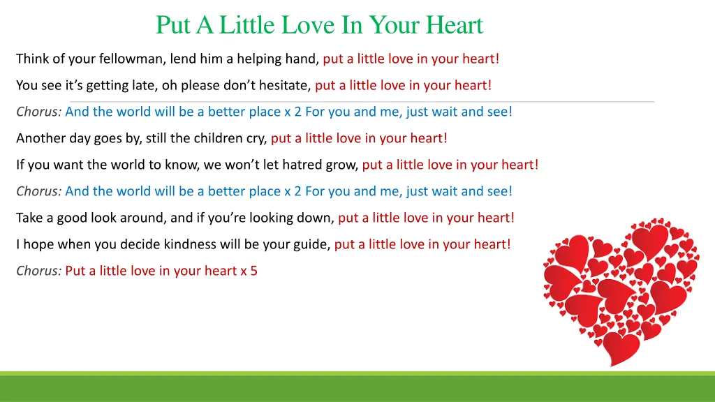 put a little love in your heart