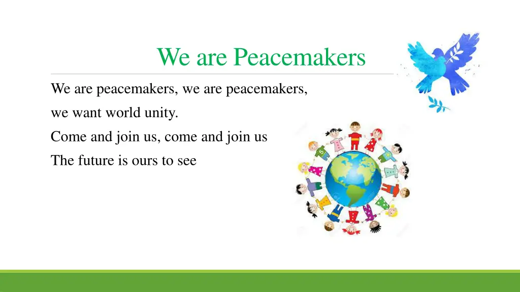 we are peacemakers