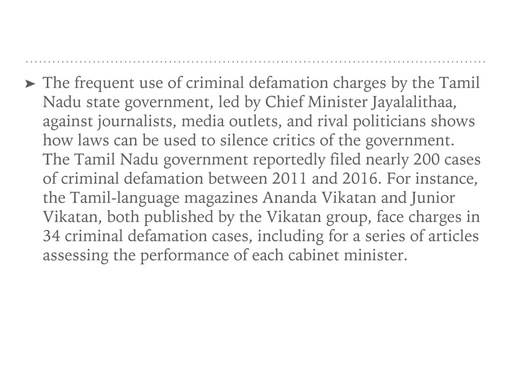 the frequent use of criminal defamation charges