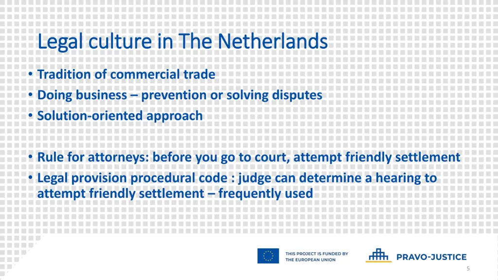 legal culture in the netherlands legal culture