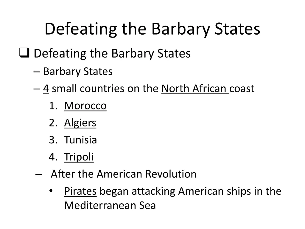 defeating the barbary states defeating