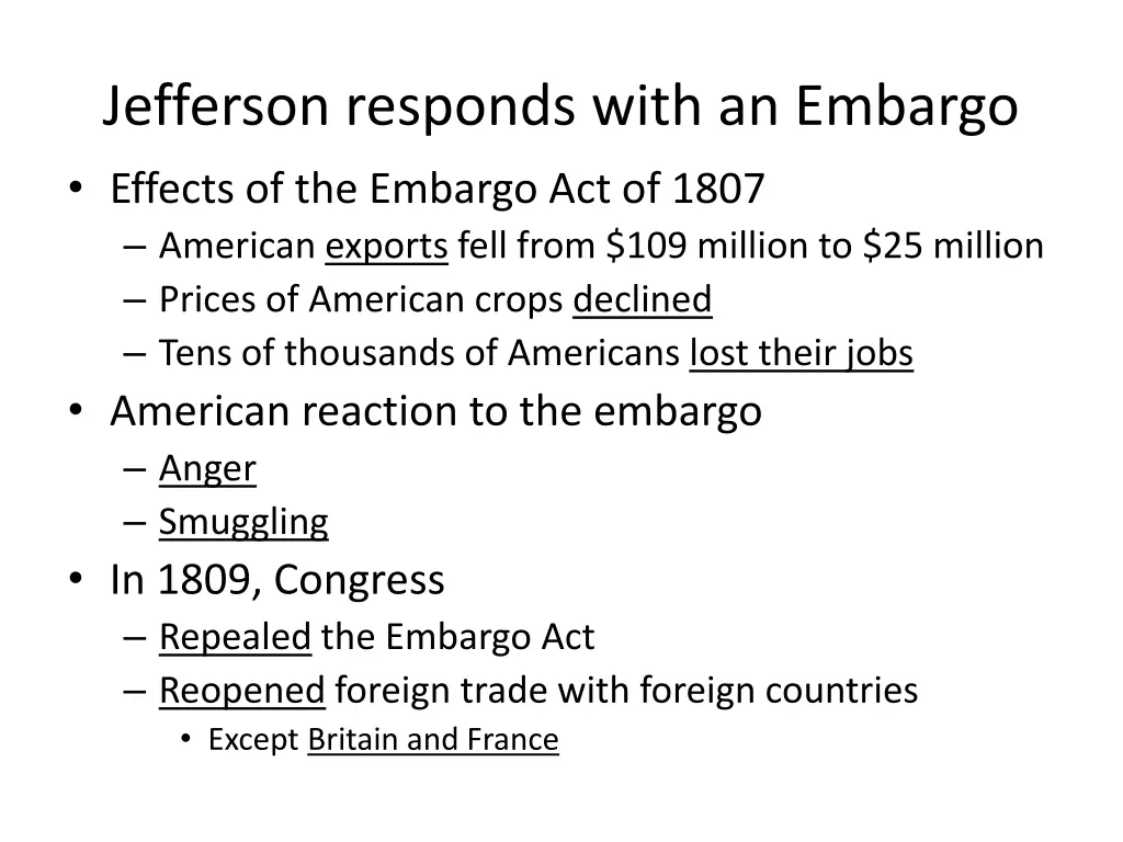 jefferson responds with an embargo effects