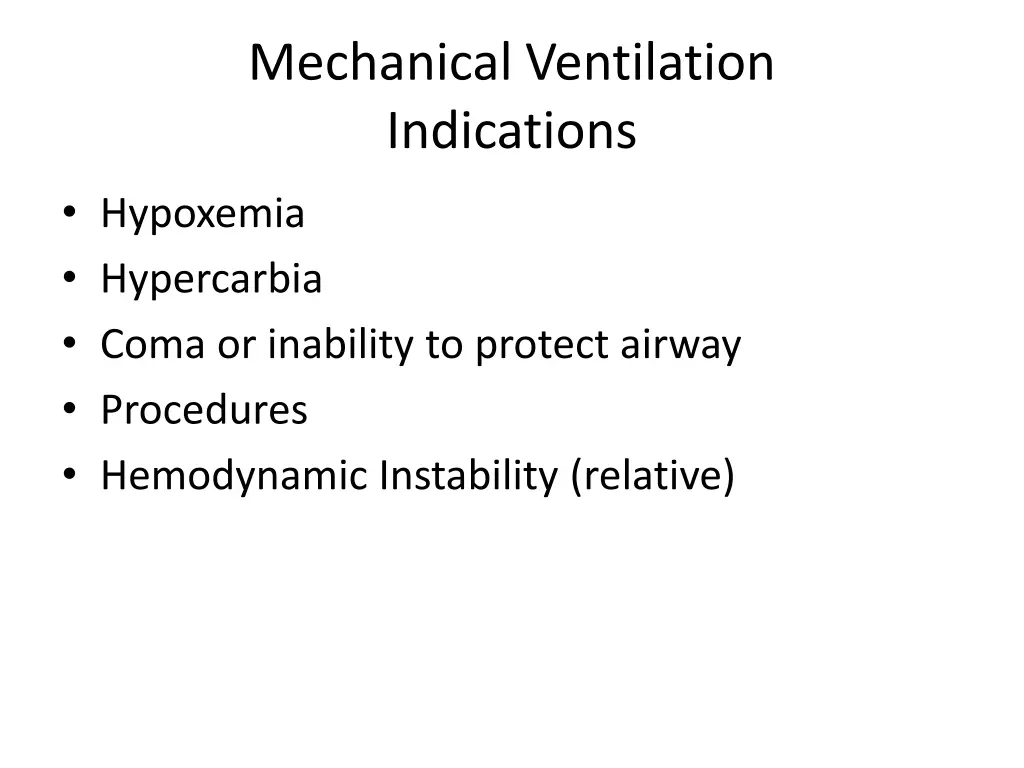 mechanical ventilation indications