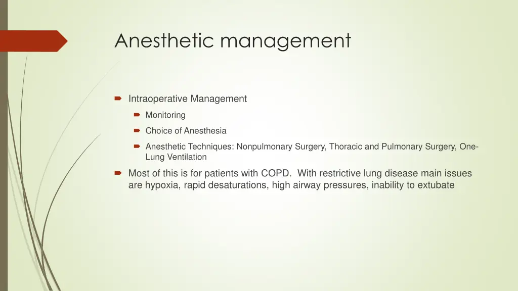 anesthetic management