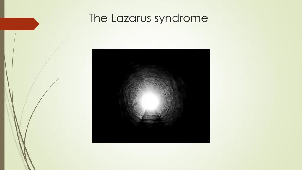 the lazarus syndrome