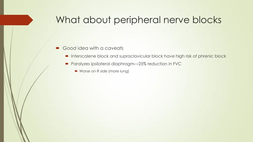 what about peripheral nerve blocks