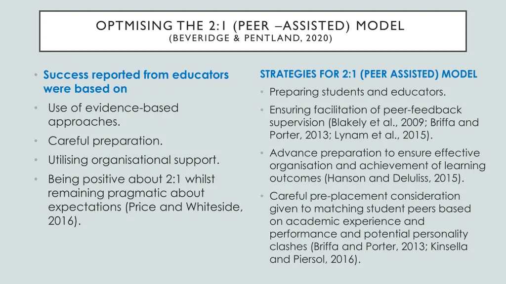 optmising the 2 1 peer assisted model beveridge