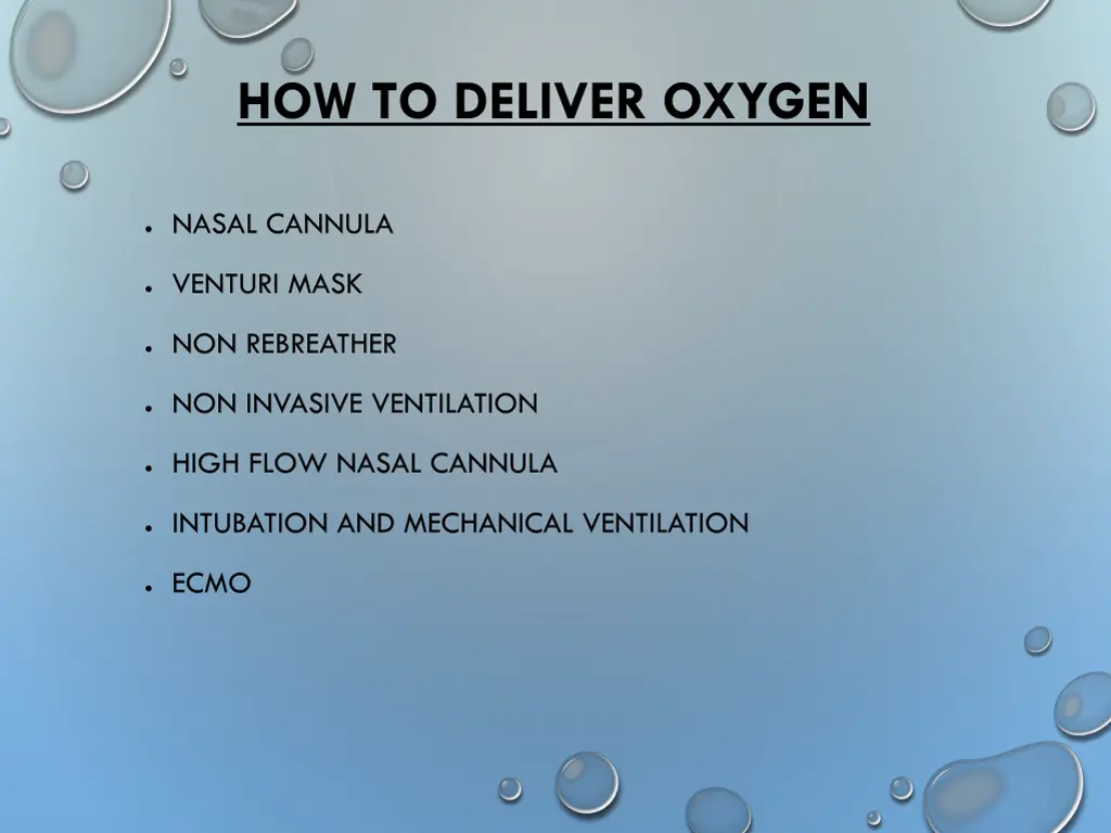 how to deliver oxygen