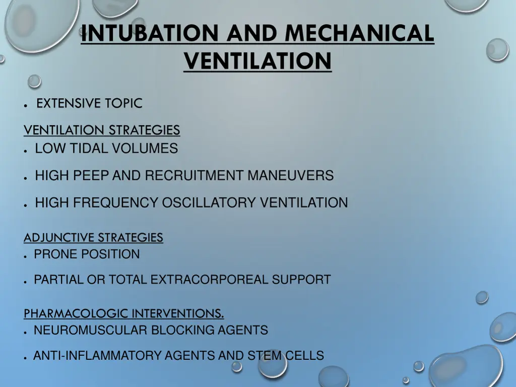 intubation and mechanical ventilation