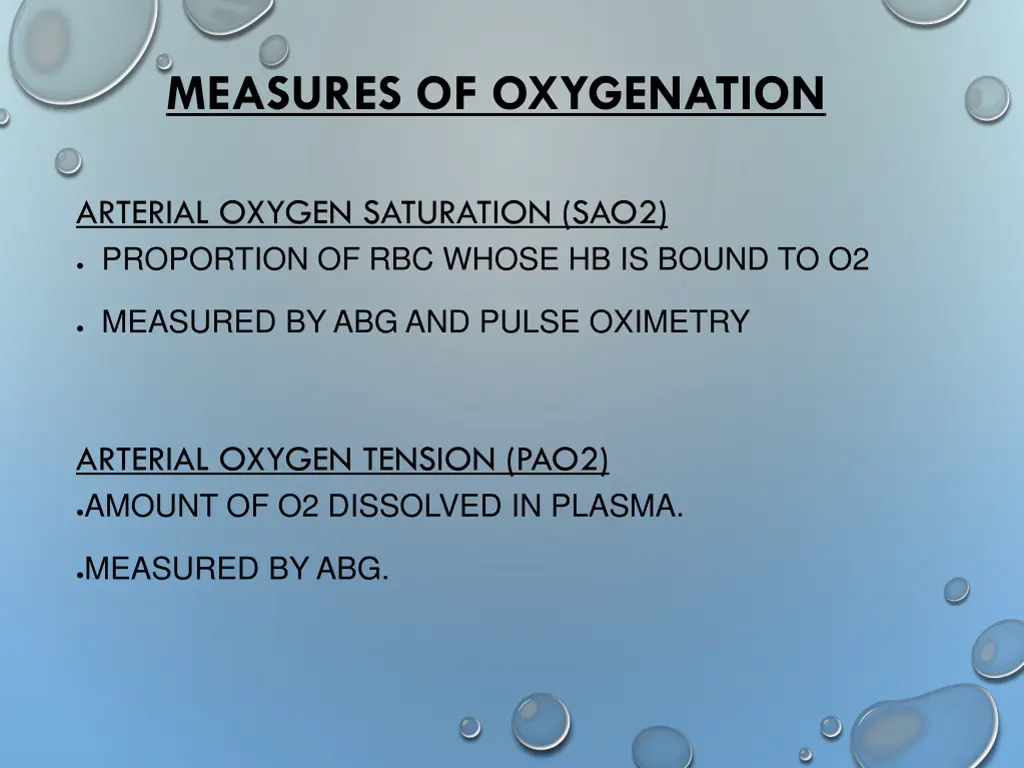 measures of oxygenation