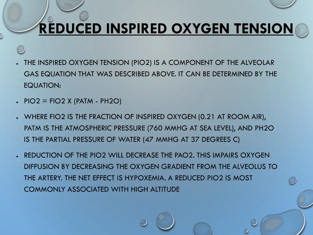 reduced inspired oxygen tension