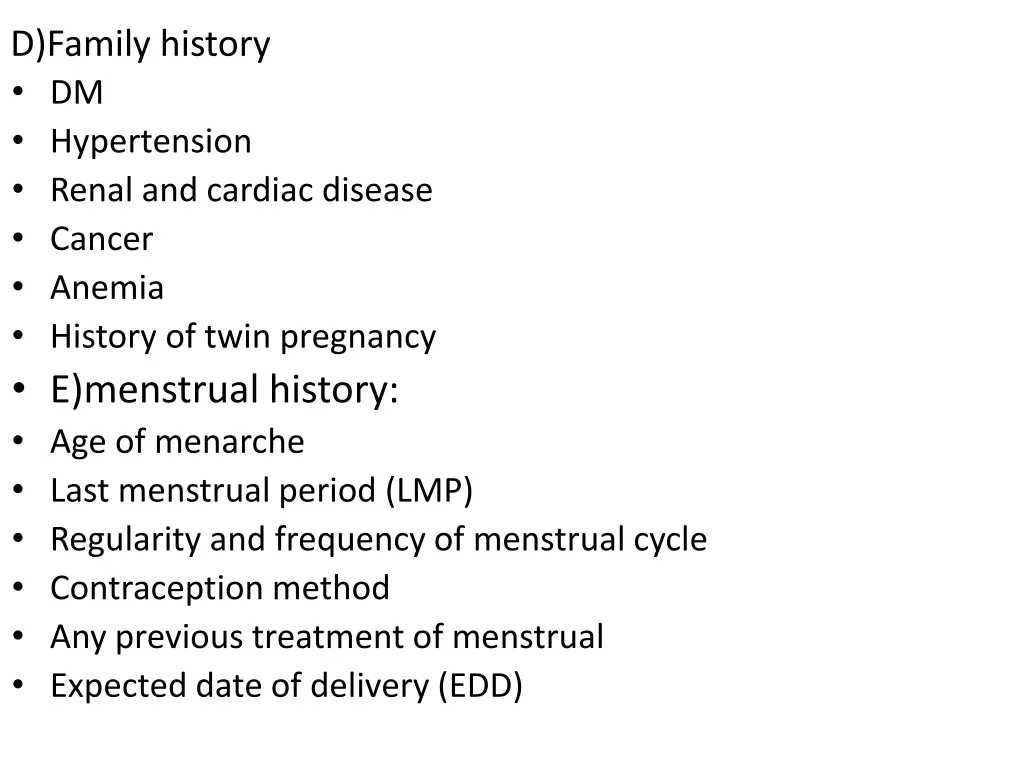 d family history dm hypertension renal