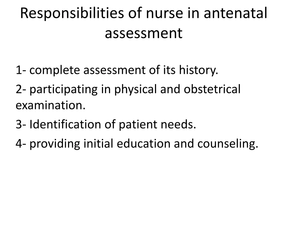 responsibilities of nurse in antenatal assessment