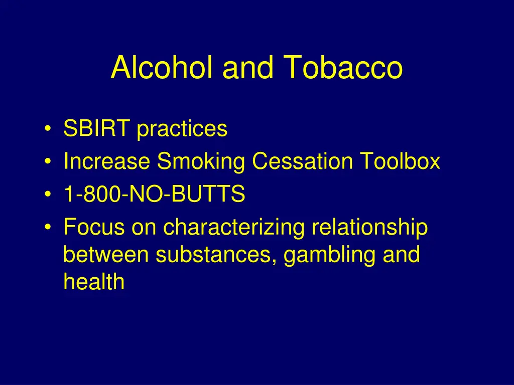 alcohol and tobacco