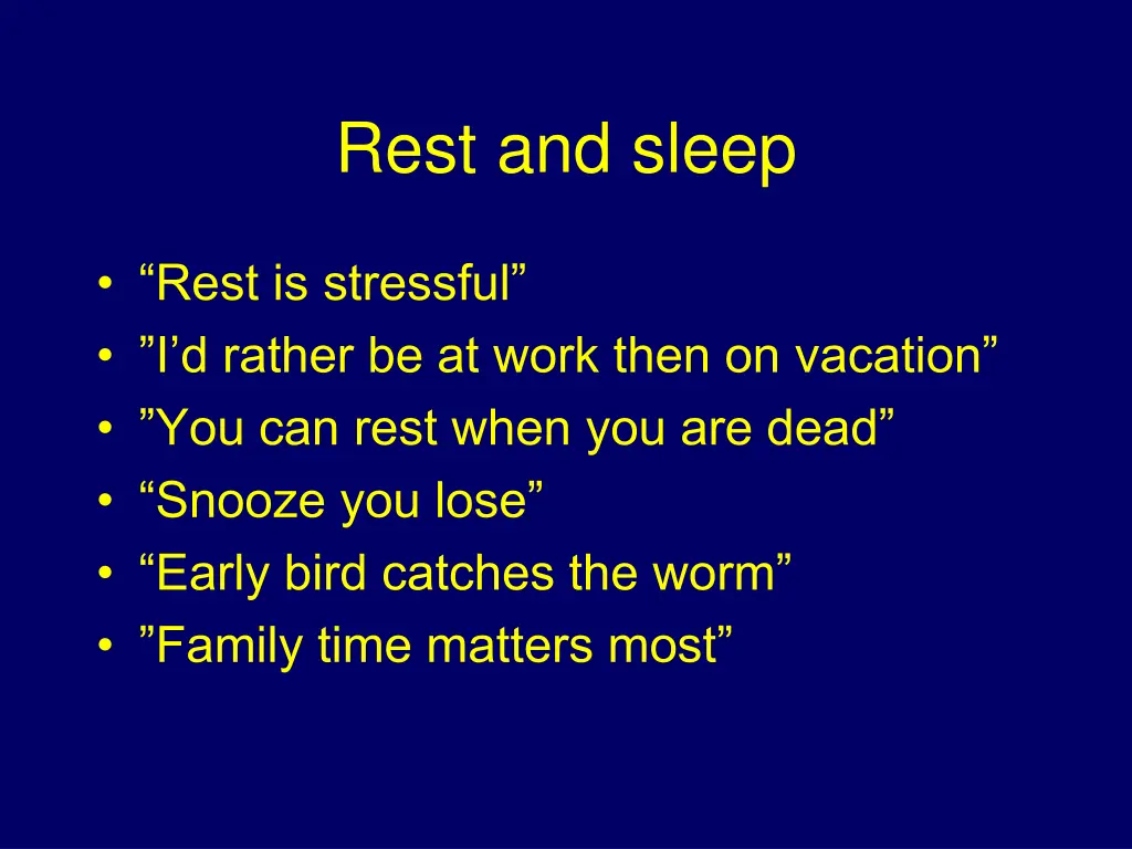 rest and sleep 1