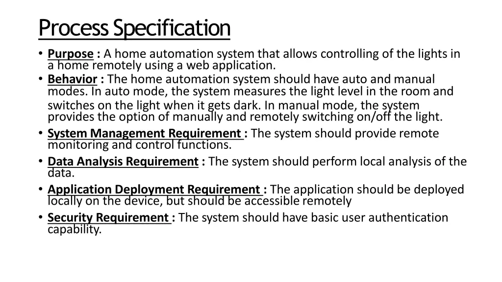 processspecification purpose a home automation