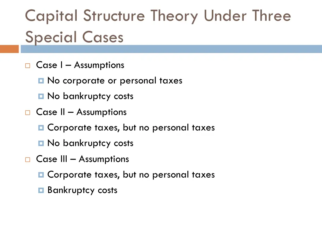 capital structure theory under three special cases