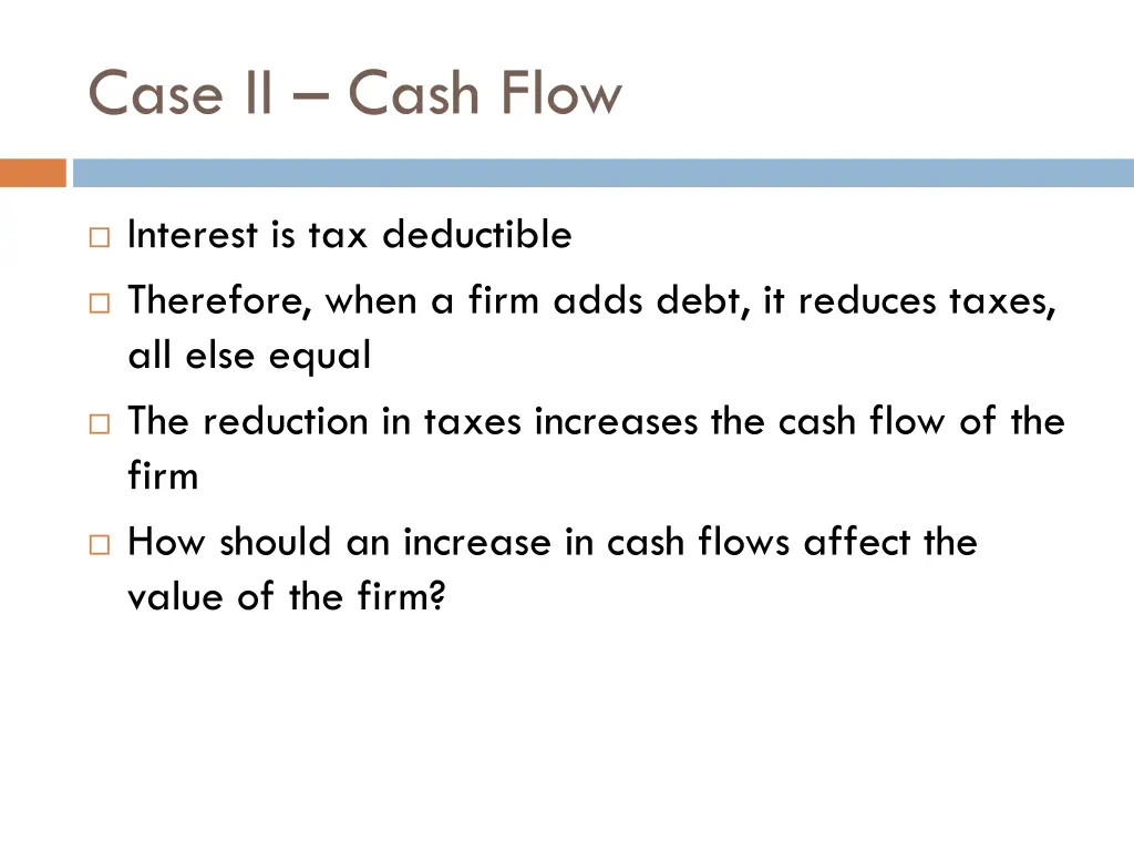 case ii cash flow