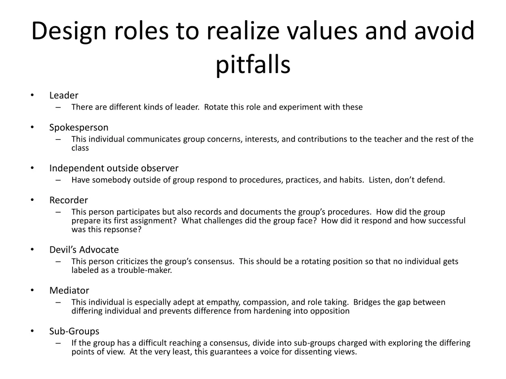 design roles to realize values and avoid pitfalls