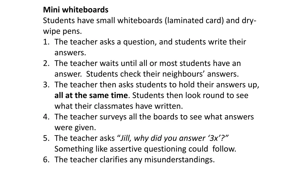 mini whiteboards students have small whiteboards 1