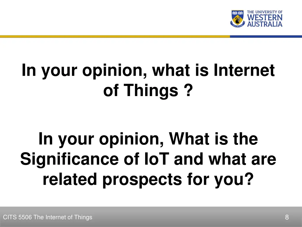 in your opinion what is internet of things