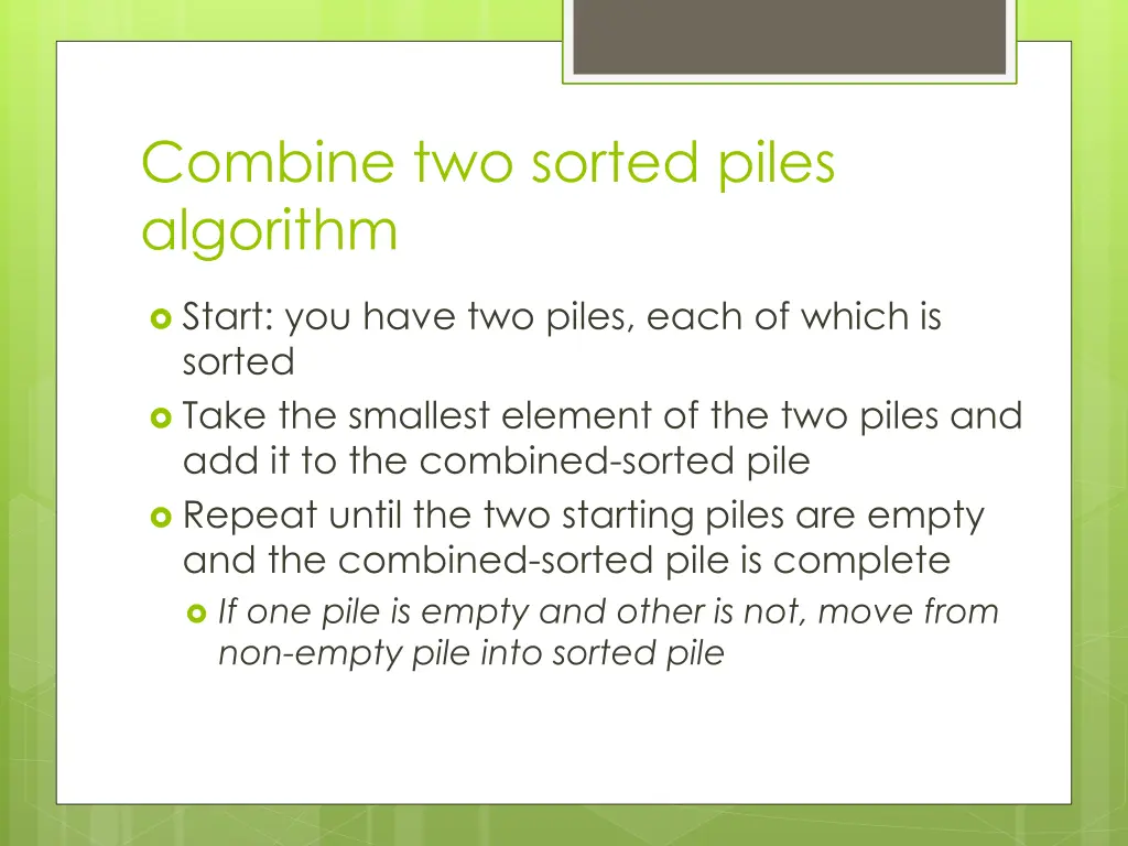 combine two sorted piles algorithm