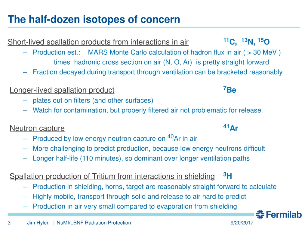 the half dozen isotopes of concern