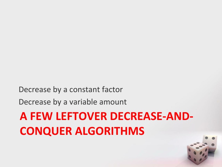 decrease by a constant factor decrease