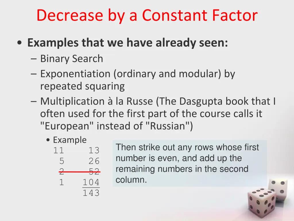 decrease by a constant factor