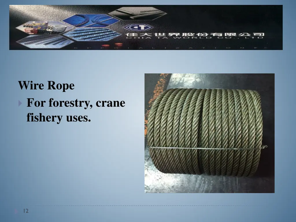 wire rope for forestry crane fishery uses