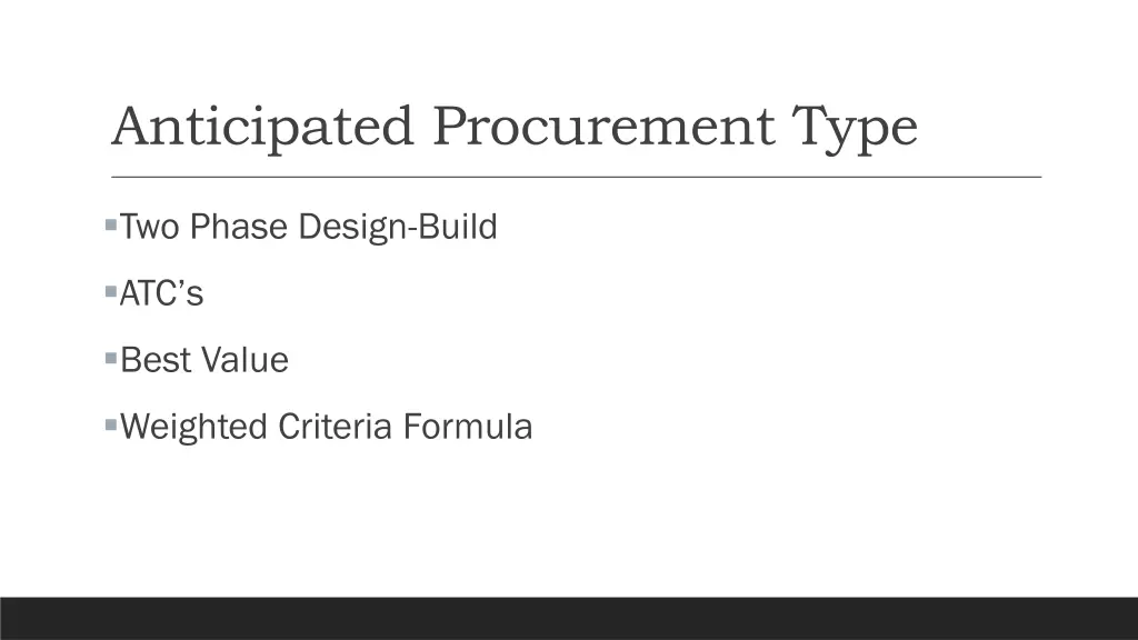 anticipated procurement type