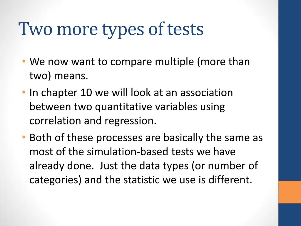 two more types of tests