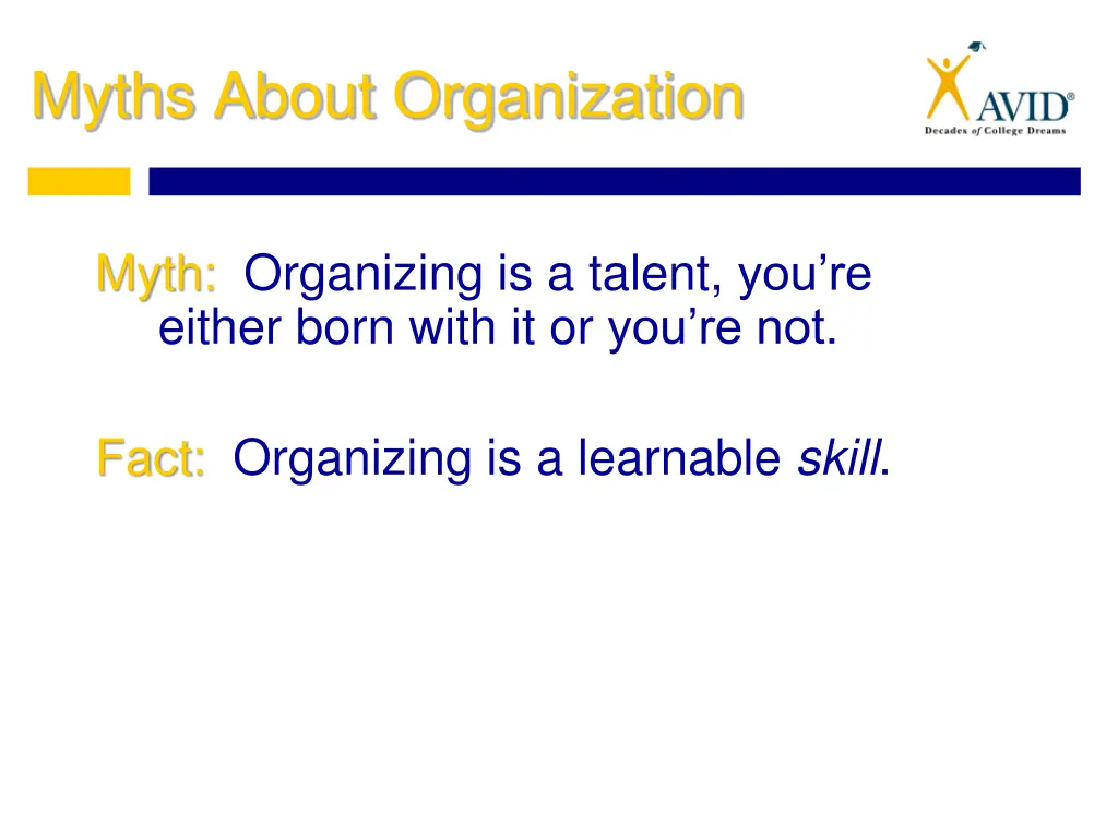 myths about organization 1