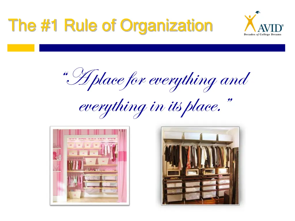 the 1 rule of organization