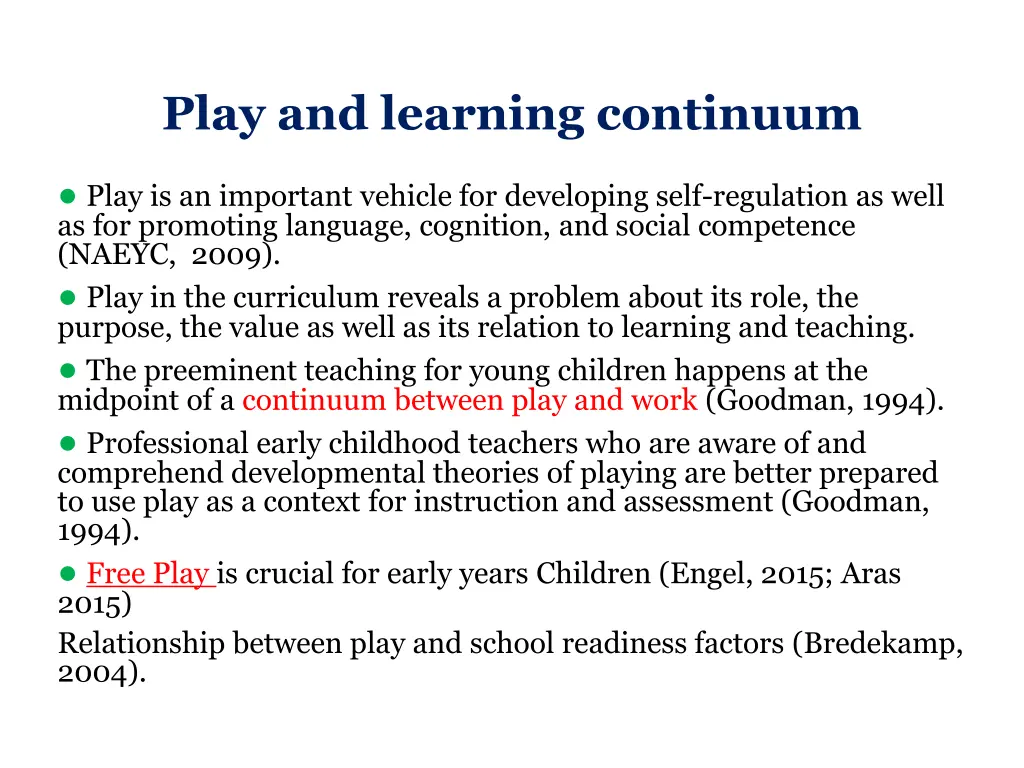 play and learning continuum