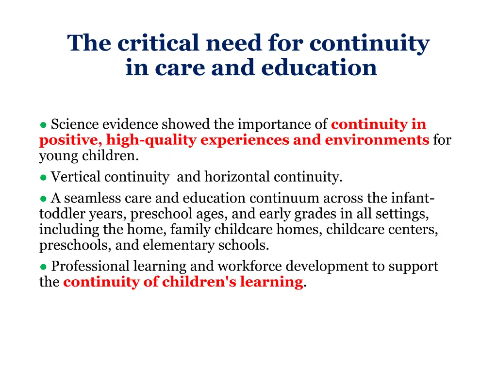 the critical need for continuity in care