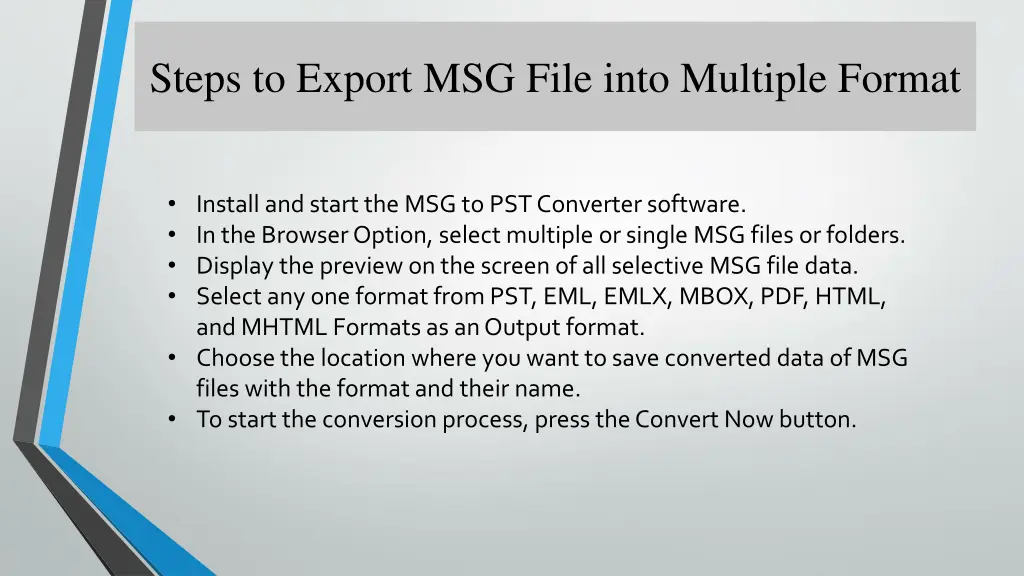 steps to export msg file into multiple format