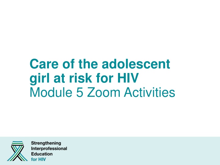 care of the adolescent girl at risk